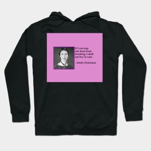 Emily Dickinson quote about love, meaning of life Hoodie